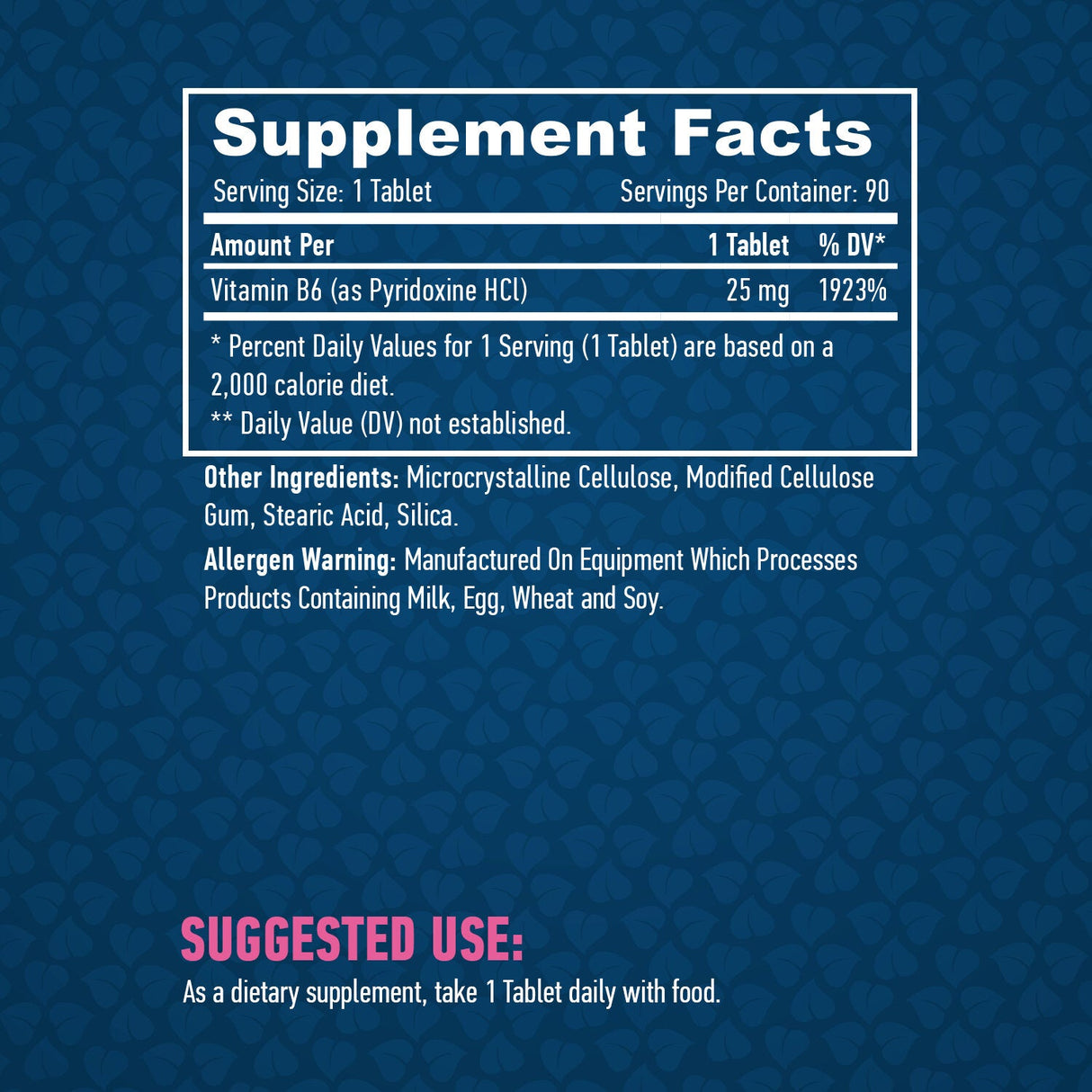 Vitamin B6/25 mg./90 Tabs.